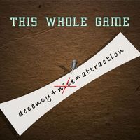Teo - This Whole Game