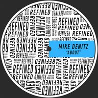 Mike Denitz - About
