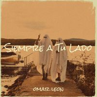 Omar Leon - Siempre a Tu Lado
