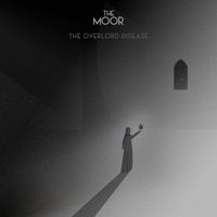 The Moor - The Overlord Disease