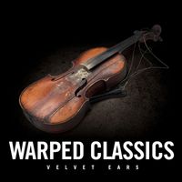 Stefano Ruggeri - Velvet Ears: Warped Classics