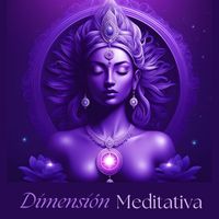 Buddha Virtue - Dimensión Meditativa: Música de Meditación Budista Nirvana