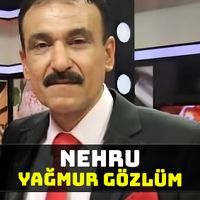 Nehru - Yağmur Gözlüm