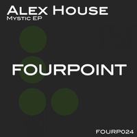 Alex House - Mystic EP