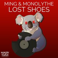 MING & Monolythe - Lost Shoes