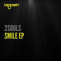 2souls - Smile EP
