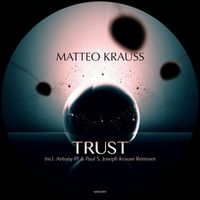 Matteo Krauss - Trust