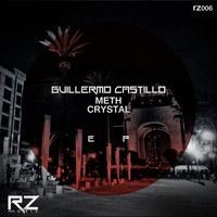Guillermo Castillo - Meth EP