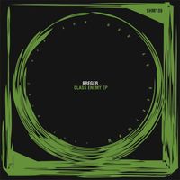 Breger - Class Enemy EP