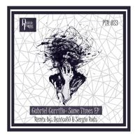 Gabriel Carrillo - Some Times EP