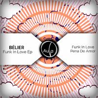 Belier - Funk In Love Ep