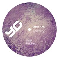 John Rise - Spirito EP