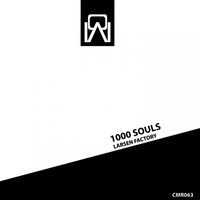 Larsen Factory - 1000 Souls