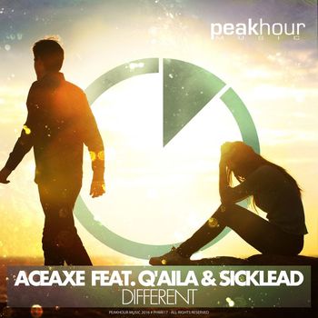 Aceaxe feat Q'AILA & Sicklead - Different
