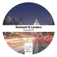Rockwell & Landers - Outside EP