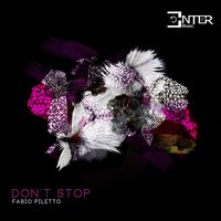 Fabio Piletto - Don't Stop