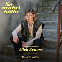 Ellen Krauss - Doesn't Matter