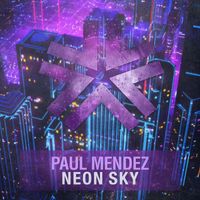 Paul Mendez - Neon Sky