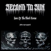 Second To Sun - Live at the Third Rome (Explicit)