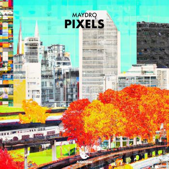Maydro - Pixels