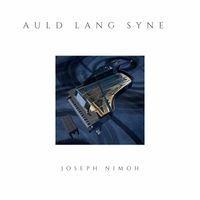 Joseph Nimoh - Auld Lang Syne