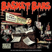 Brainpower - Basket Bars (The New York Sessions 10th Anniversary Deluxe Edition) (Explicit)