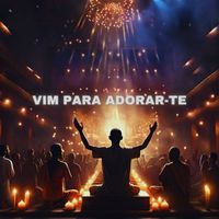 Risen - Vim para Adorar-te