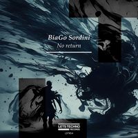 BiaGo Sordini - No return