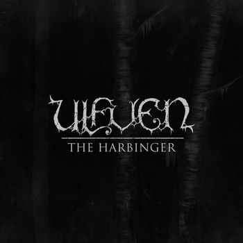 Ulfven - The Harbinger