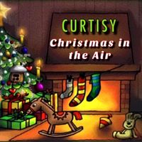 Curtisy - Christmas in the Air