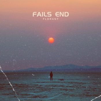 florant - fails end