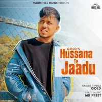 Gold - Hussana Te Jaadu