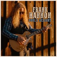 Frank Hannon - Fool’s Delight