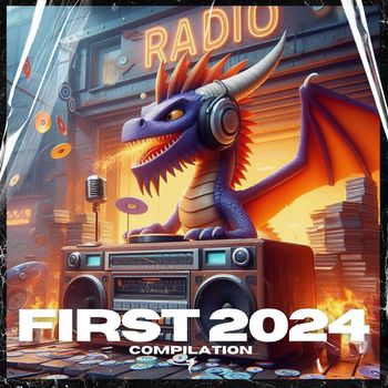 Various Artists - First 2024 Compilation