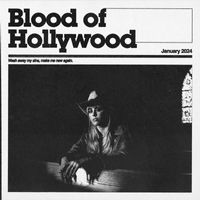 Zealyn - Blood of Hollywood (Explicit)