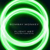 Bombay Monkey - Flight 4B7