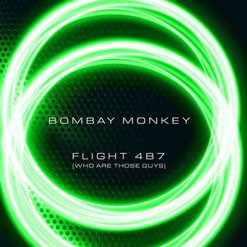 Bombay Monkey - Flight 4B7