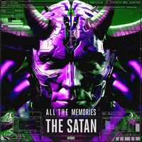 The Satan - All The Memories (Extended Mix)