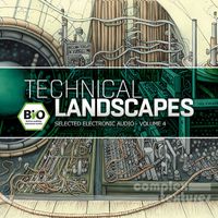 Various Artists - Technical Landscapes, Vol. 4