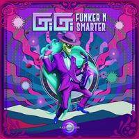 Gigi (Psy) - Funker N Smarter