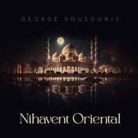 George Sousounis - Nihavent Oriental