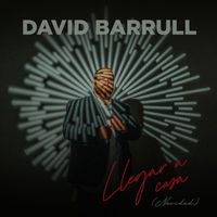 David Barrull - Llegar a casa (Navidad)