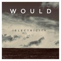 Would - Electricity (Radio Edit)