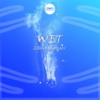 David Marques - Wet