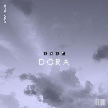 DNDM - Dora