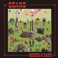 Beans - Boots N Cats