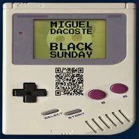 Miguel Dacoste - Black Sunday EP