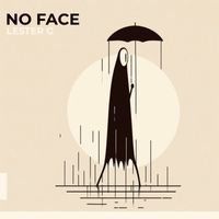 Lester G - No Face