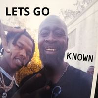 Known - Lets Go