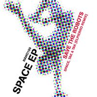 Save the Robots - Space EP